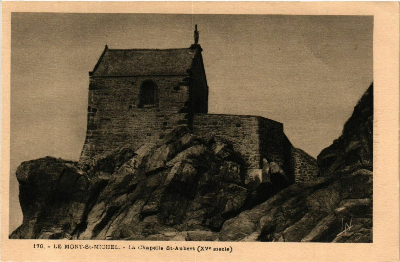 Carte postale ancienne Le Mont Saint-Michel - La Chapelle Saint-Aubert au Mont-Saint-Michel