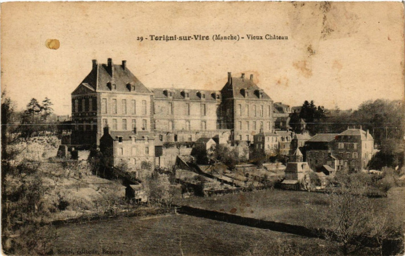 Carte postale ancienne Torigni-sur-Vire - Vieux Chateau