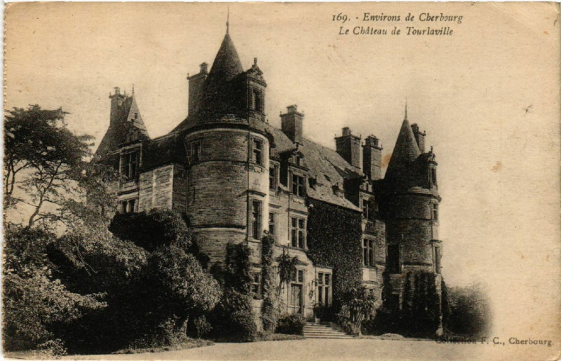Carte postale ancienne Tourlaville - Le Chateau de Tourlaville - Env. de Cherbourg