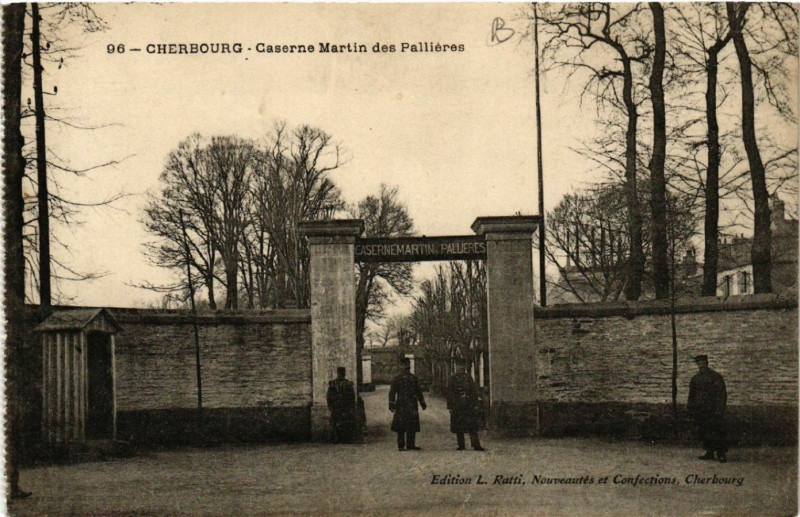Carte postale ancienne Cherbourg - Caserne Martin des Pallieres