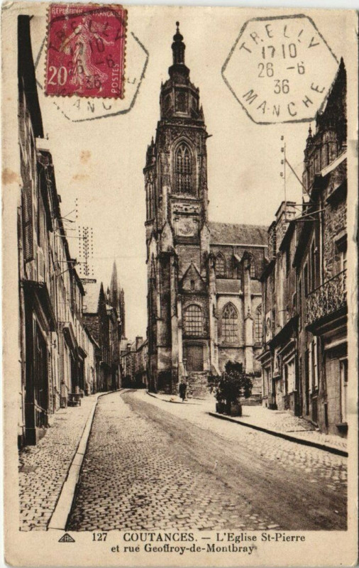 Carte postale ancienne Coutances-L'Eglise Saint-Pierre et rue Geoffroy-de-Montbray à Coutances