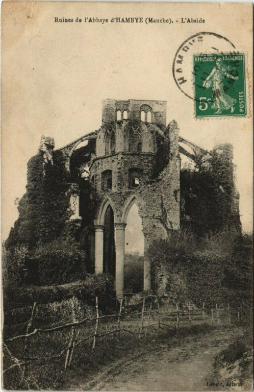 Carte postale ancienne Ruines de l'Abbaye de Hambye - L'Abaide à Hambye