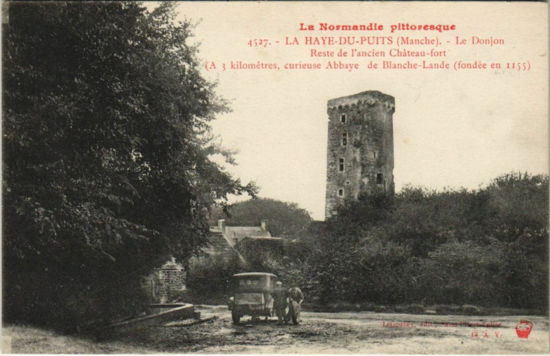 Carte postale ancienne La Haye-du-Puits - Le Donjon à La Haye