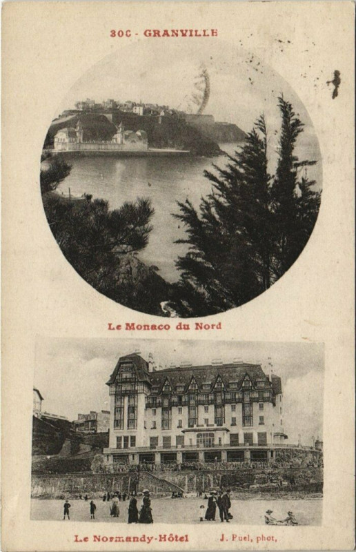 Carte postale ancienne Granville - Le Monaco du Nord Le Normandy Hotel à Granville
