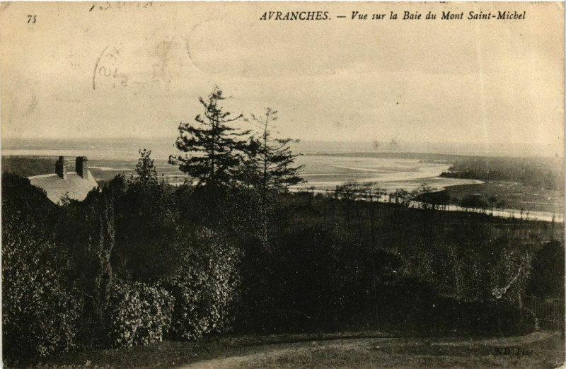 Carte postale ancienne Avranches Vue sur la Baie du Mont Saint-Michel à Avranches