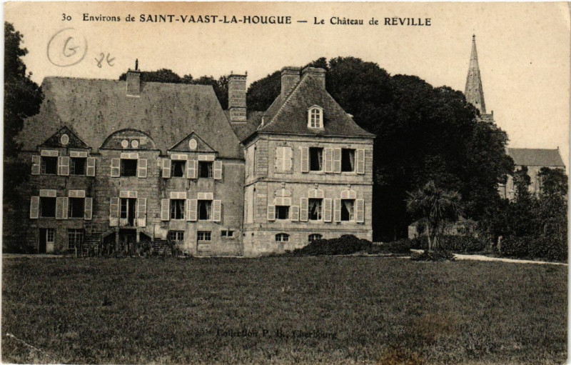 Carte postale ancienne Environs de Saint-Vaast-la-Hougue - Le Cháteau de Reville à Saint-Vaast-la-Hougue