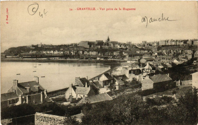 Carte postale ancienne Granville - Vue prise de la Huguette à Granville