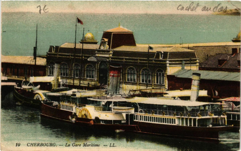 Carte postale ancienne Cherbourg - La Gare Maritime