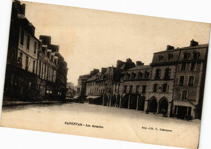 Carte postale ancienne Carentan - Les Arcades