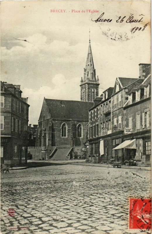 Carte postale ancienne Brecey - Place de l'Eglise à Brécey