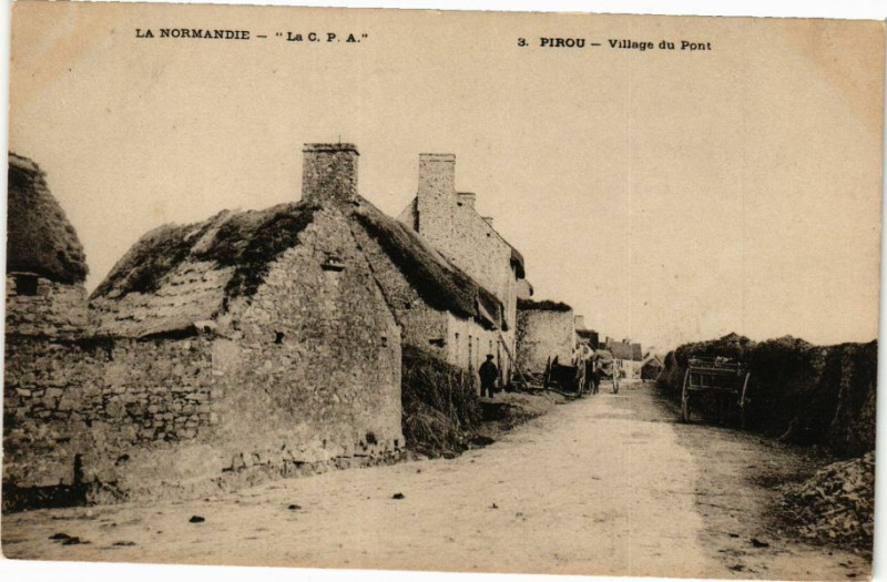 Carte postale ancienne La Normandie - La C.P.A. - Pirou - Village du Pont à Pirou