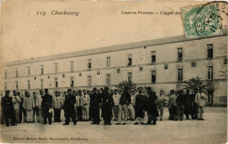 Carte postale ancienne Cherbourg - Caserne Proteau - L'appel des