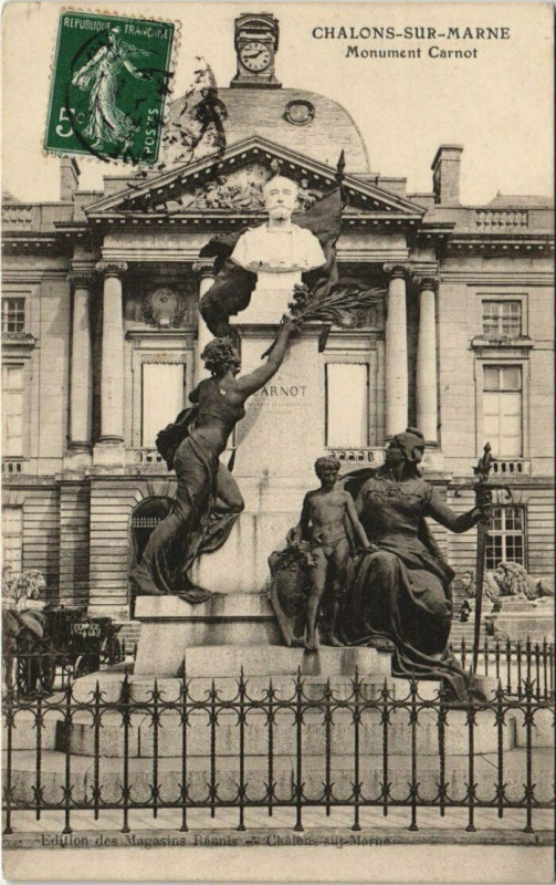 Carte postale ancienne Chalons-sur-Marne Monument Carnot