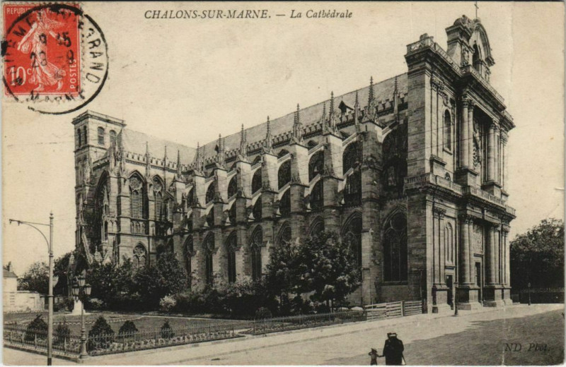 Carte postale ancienne Chalons-sur-Marne - La Cathédrale