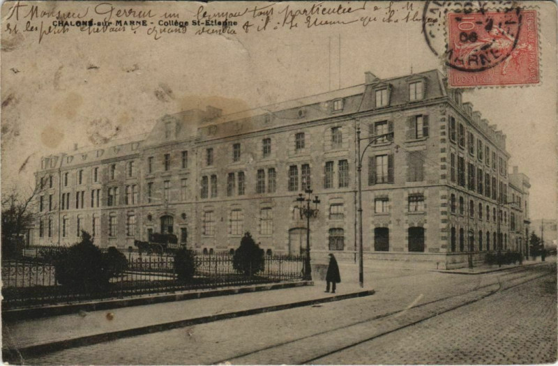 Carte postale ancienne Chalons-sur-Marne - College Saint-Etienne