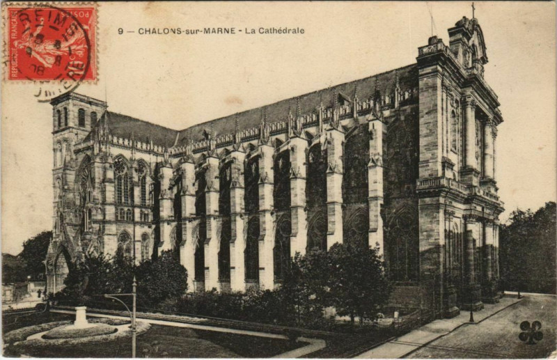 Carte postale ancienne Chalons-sur-Marne - La Cathédrale