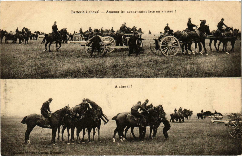 Carte postale ancienne Militaire - Amener les avant-trains face