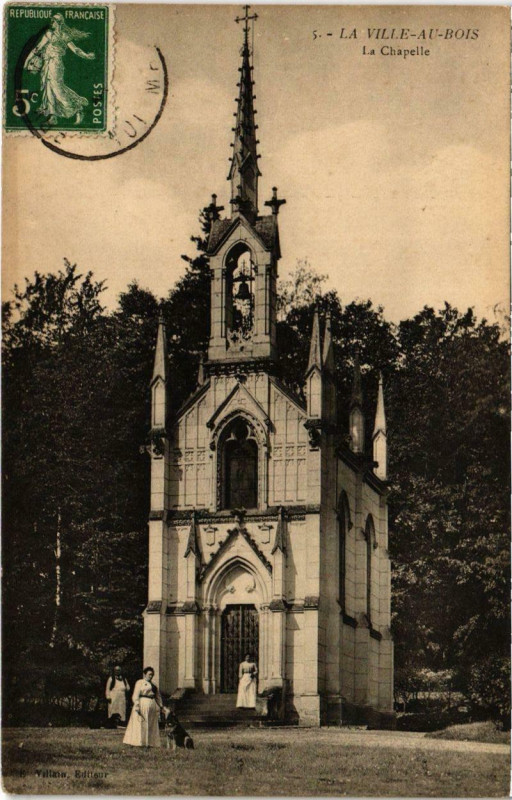 Carte postale ancienne La Ville au Bois - La Chapelle