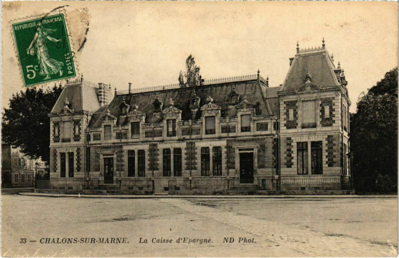 Carte postale ancienne Chalons-sur-Marne - La Caisse d'Epargne à Isse
