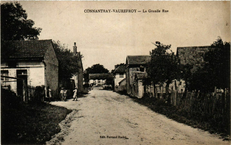 Carte postale ancienne Connantray-Vaurefroy Grande Rue à Connantray-Vaurefroy