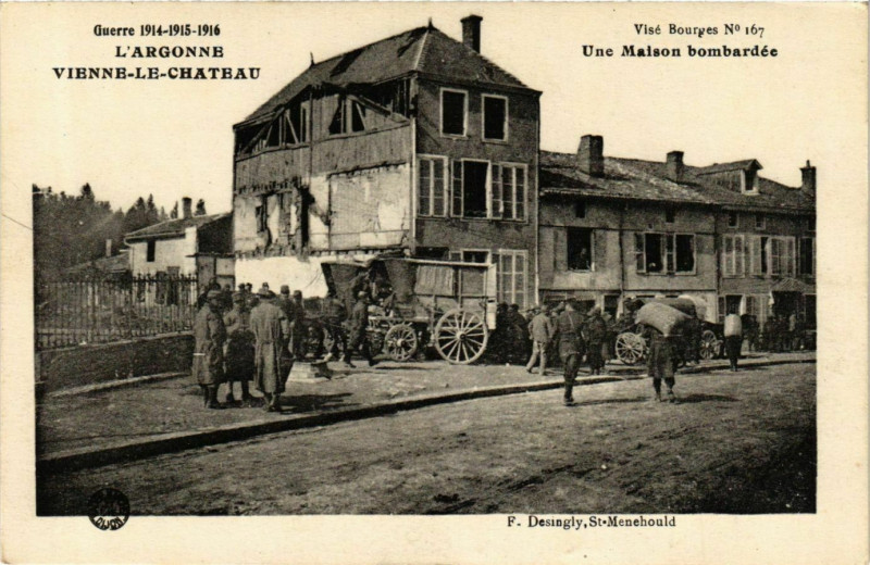 Carte postale ancienne L'Argonne Vienne-le-Cahteau Une maison bombardée