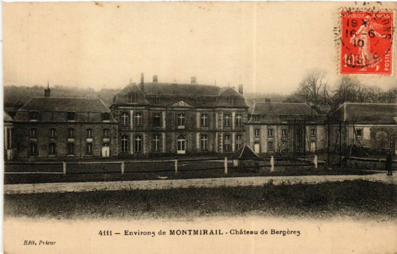 Carte postale ancienne Env. de Montmirail Chateau de Bergeres à Montmirail