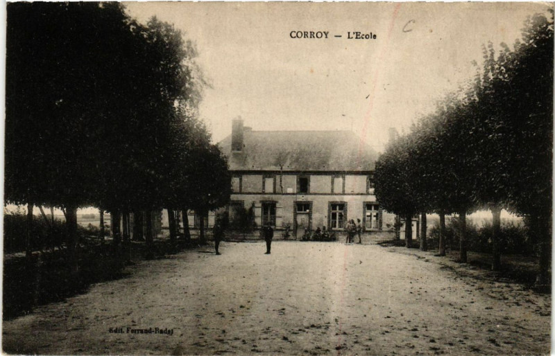 Carte postale ancienne Corroy-L'Ecole à Corroy