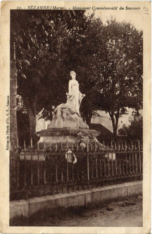 Carte postale ancienne Sezanne Monument Commemoratif du Souvenir à Sézanne