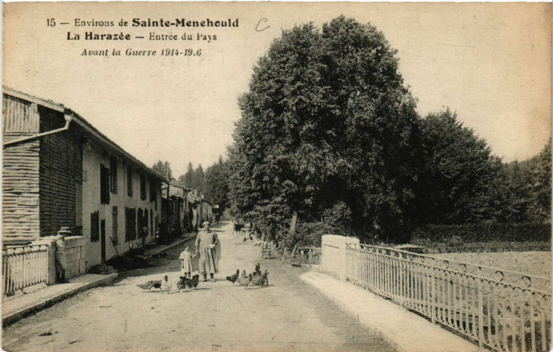 Carte postale ancienne La Harazee Entrée du Pays