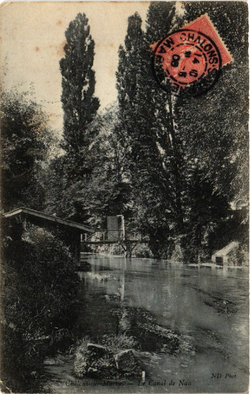 Carte postale ancienne Chalons sur Marne Le Canal de Nau