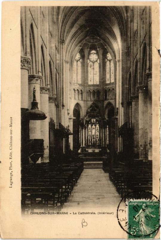 Carte postale ancienne Chalons sur Marne La Cathédrale