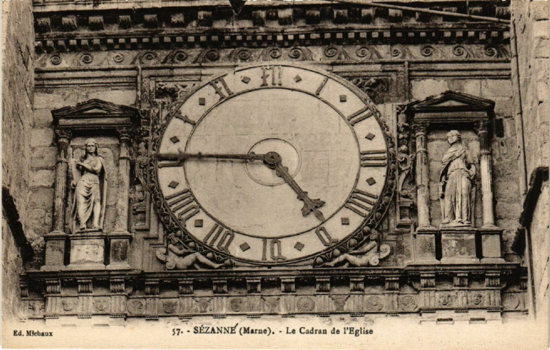 Carte postale ancienne Sezanne Le Cadran de l'Eglise à Sézanne