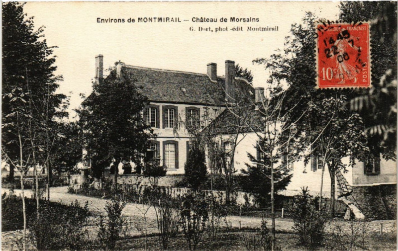 Carte postale ancienne Env.de Montmirail Chateau de Morsains à Montmirail