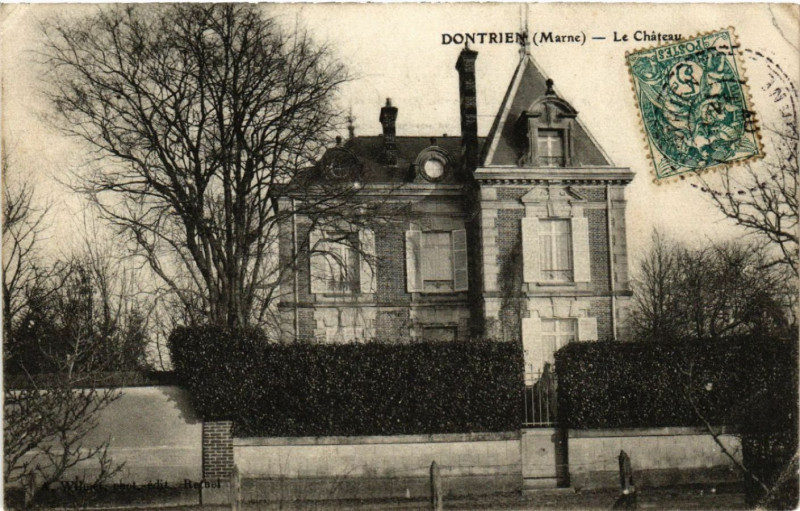 Carte postale ancienne Dontrien Le Chateau à Dontrien