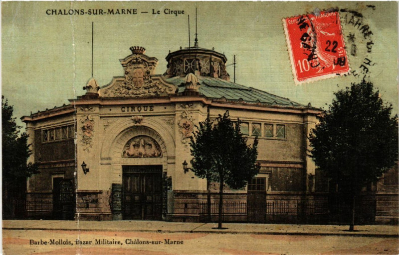 Carte postale ancienne Chalons sur Marne Le Cirque