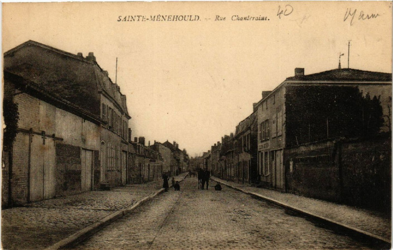 Carte postale ancienne Sainte-Menehould Rue Chanteraine à Sainte-Menehould
