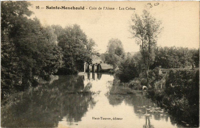 Carte postale ancienne Sainte-Menehould Coin de l'Aisne Les Cretes à Sainte-Menehould