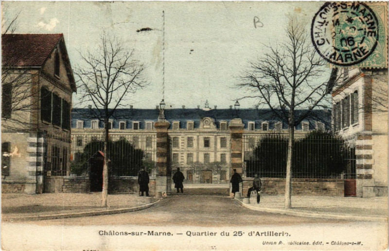 Carte postale ancienne Chalons sur Marne Quartier du 25e d'Artillerie