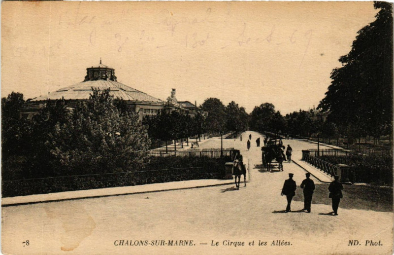 Carte postale ancienne Chalons sur Marne Le Cirque et les Allées