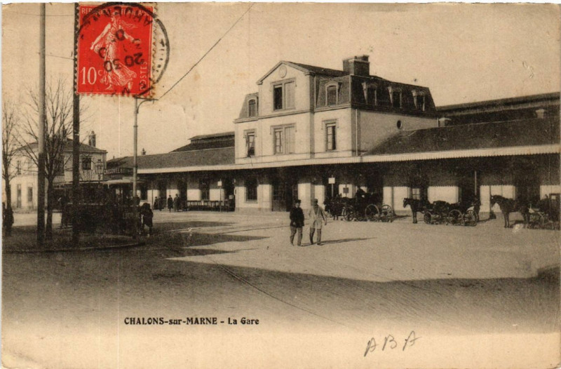 Carte postale ancienne Chalons sur Marne La Gare
