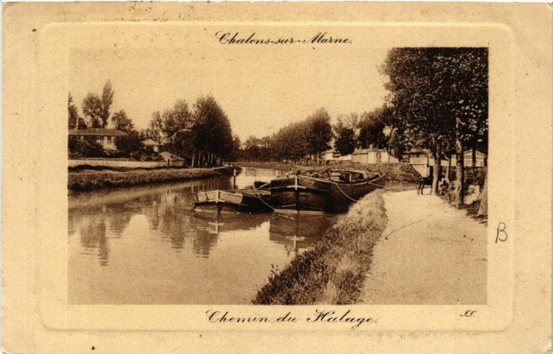 Carte postale ancienne Chalons sur Marne Chemin du Halage