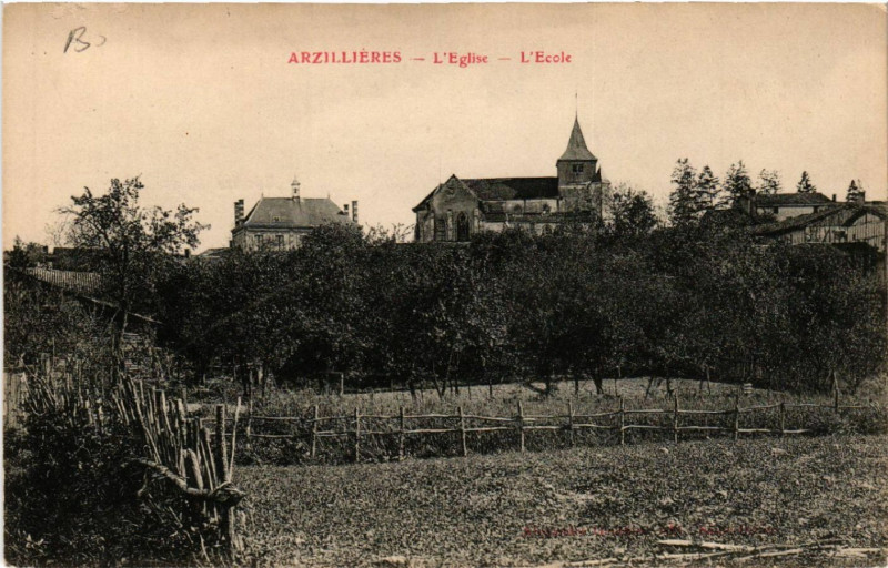 Carte postale ancienne Arzillieres L'Eglise L'Ecole