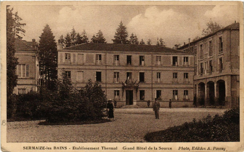 Carte postale ancienne Sermaize-les-Bains-Etablissement Thermal Grand hotel de la Source à Isse