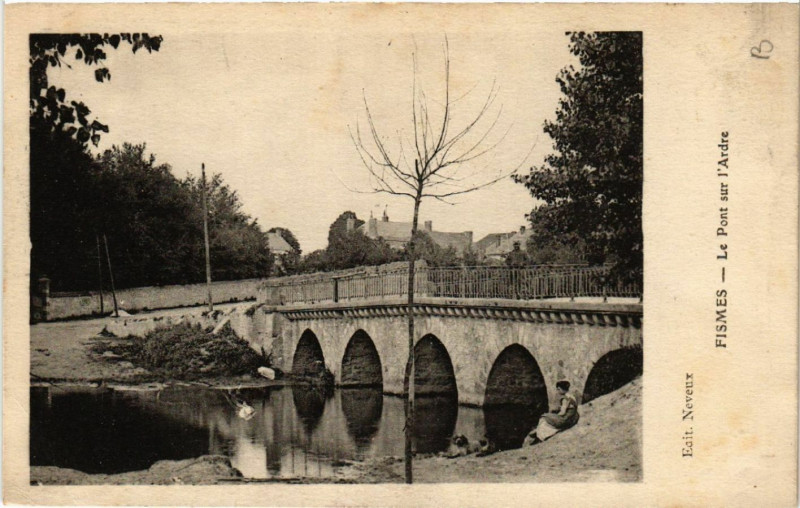 Carte postale ancienne Fismes-Le Pont sur l'Ardre à Fismes