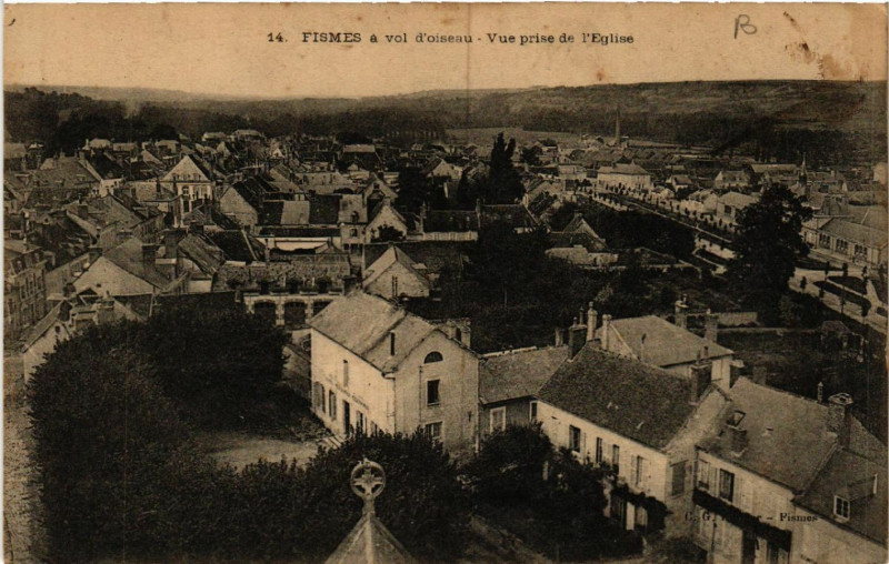 Carte postale ancienne Fismes a vol d'oiseau-Vue prise de l'Eglise à Fismes