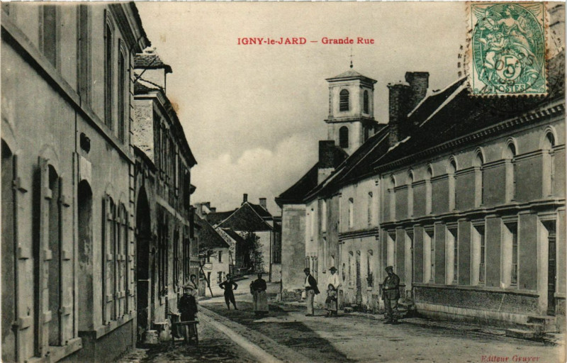 Carte postale ancienne Igny-le-Jard - Grande Rue