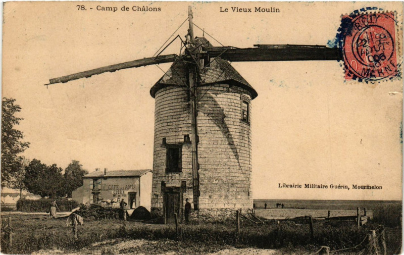 Carte postale ancienne Camp de Chalons - Le Vieux Moulin