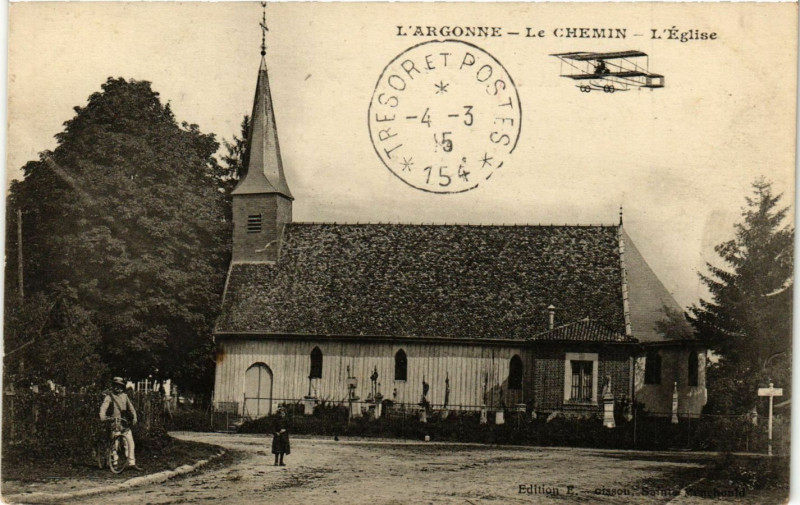Carte postale ancienne L'Argonne - Le Chemin - L'Eglise au Chemin