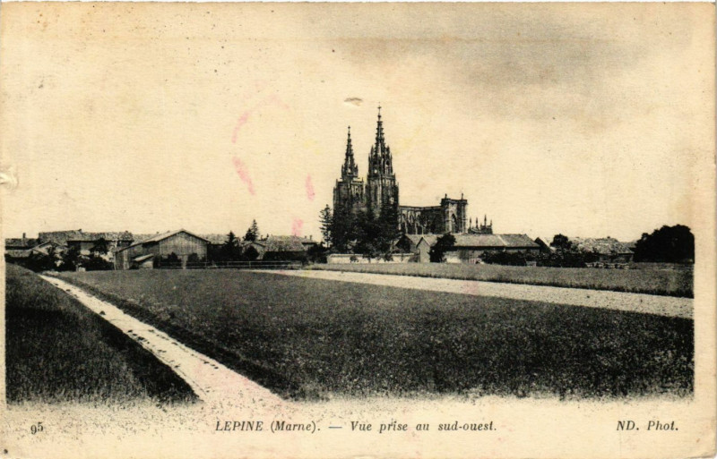 Carte postale ancienne Lepine - Vue prise au sud-ouest