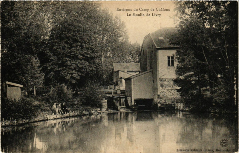 Carte postale ancienne Env. du Camp de Chateau - Le Moulin de Livry